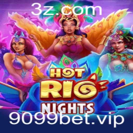 Descubra o Fascinante Mundo de HotRioNights e as Emoções de 9099bet